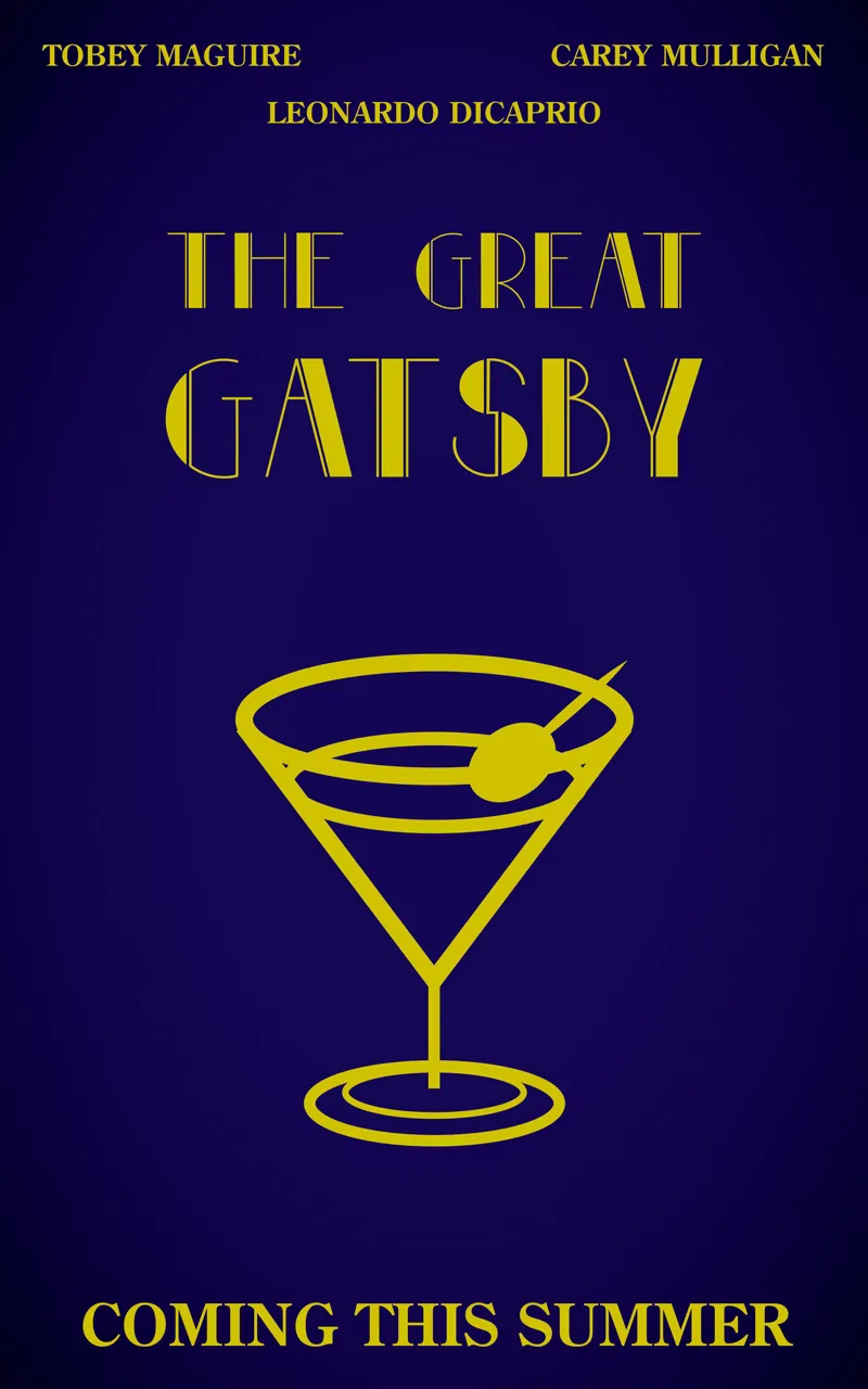 Great Gatsby poster rendition I designed with an illustration of a martine glass in solid goldish yellow over a dark blue background.