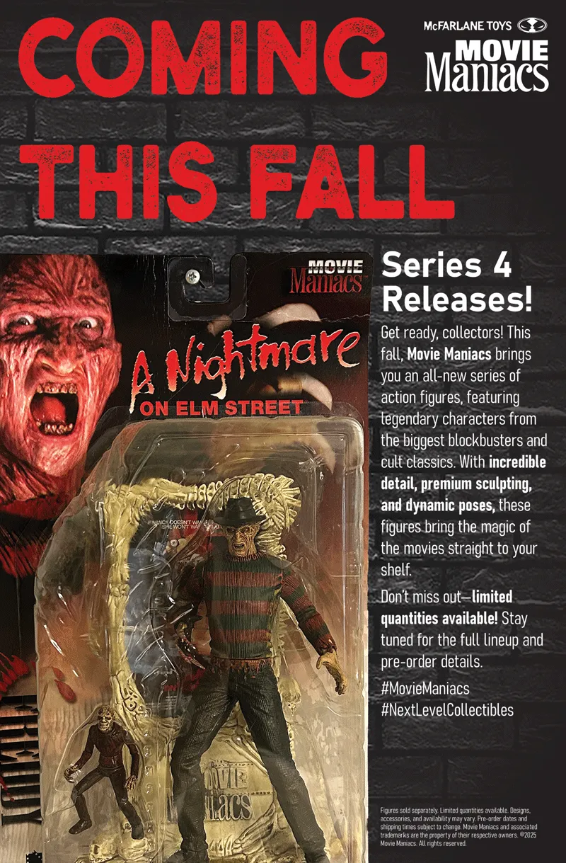Magazine ad for a Freddy Krueger action figure by Movie Maniacs. An image of the action figure covers a large portion of the ad at the bottom left with the headline above and the details on the right. All is placed on a black and white brick background.